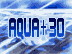 アクア+30